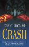 [Kenneth Aubrey and Patrick Hyde 07] • Crash